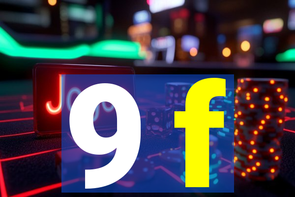 9 f