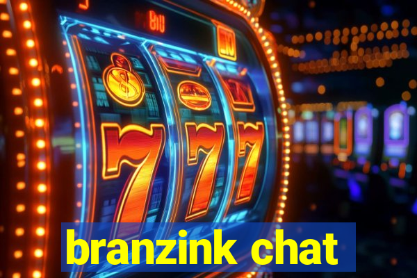 branzink chat