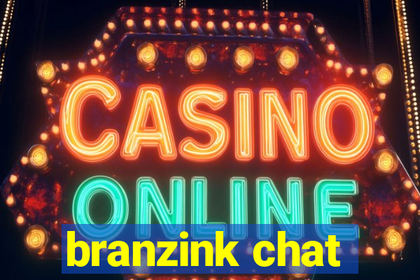 branzink chat