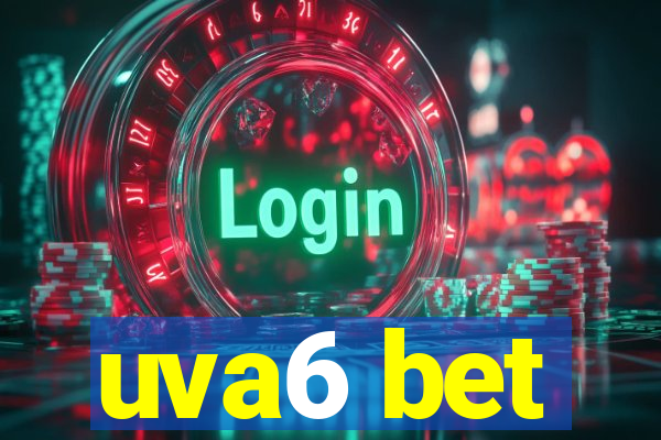 uva6 bet