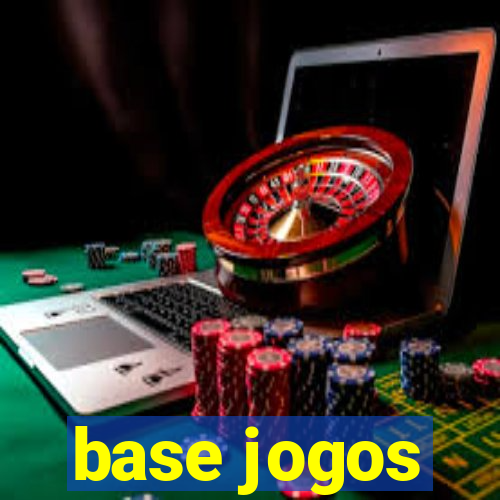 base jogos