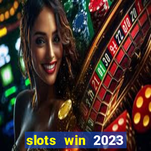 slots win 2023 paga mesmo