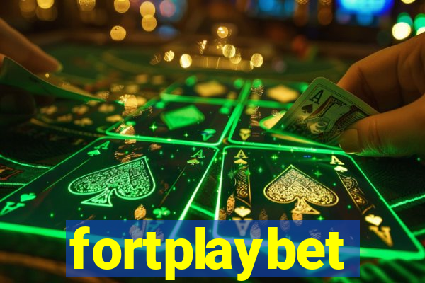 fortplaybet