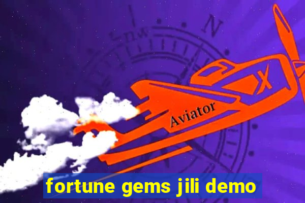 fortune gems jili demo