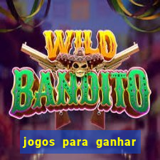 jogos para ganhar dinheiro online gratis