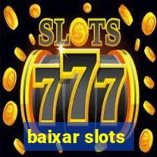 baixar slots