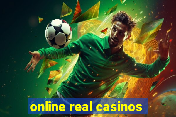 online real casinos