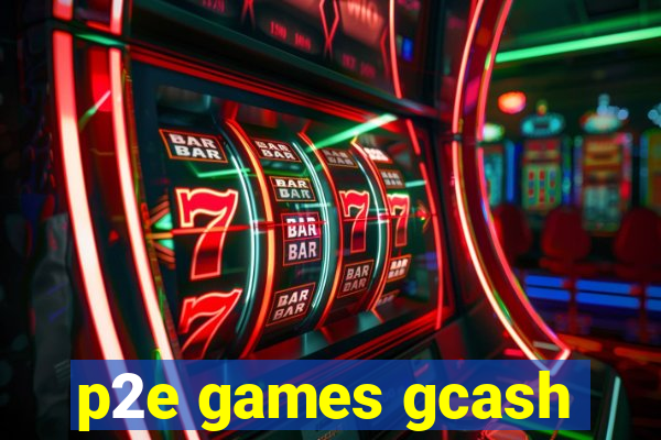 p2e games gcash