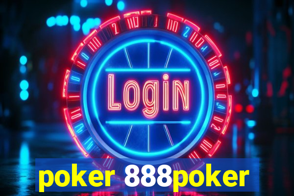 poker 888poker