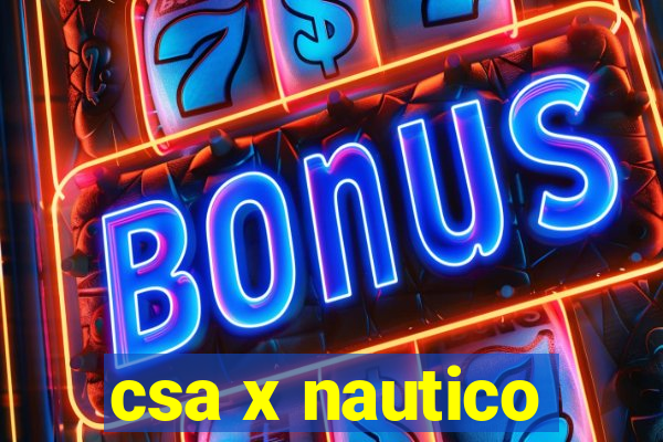 csa x nautico