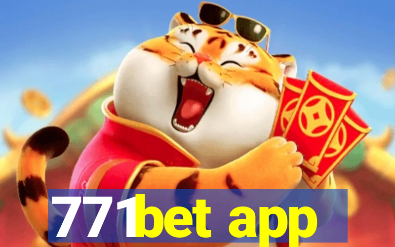 771bet app