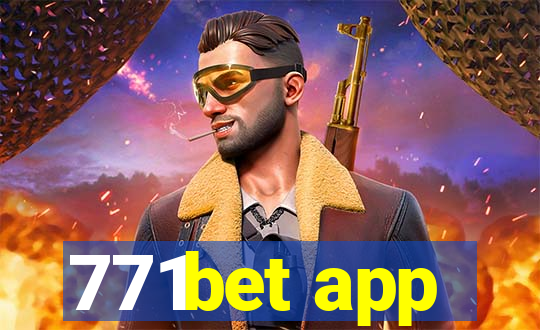 771bet app