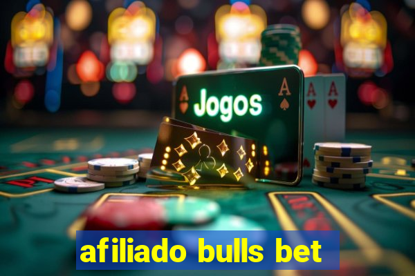 afiliado bulls bet