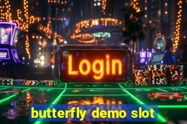 butterfly demo slot