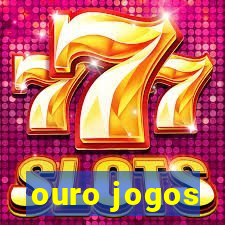 ouro jogos