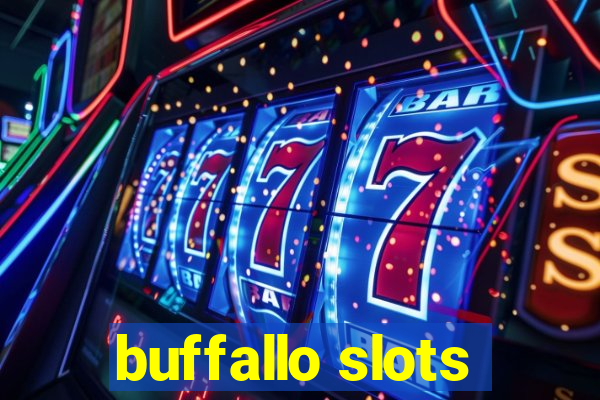 buffallo slots