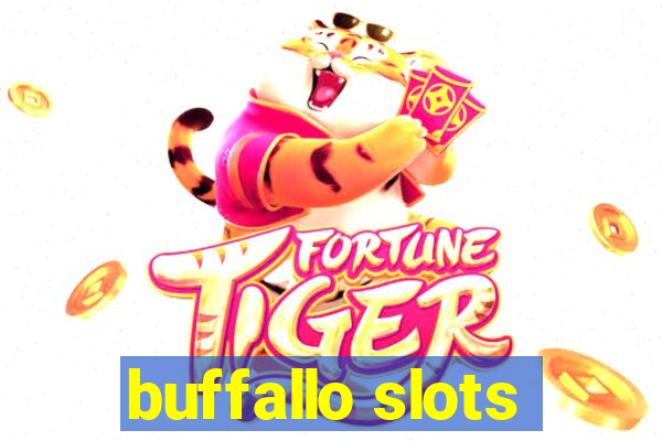 buffallo slots