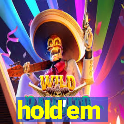 hold'em