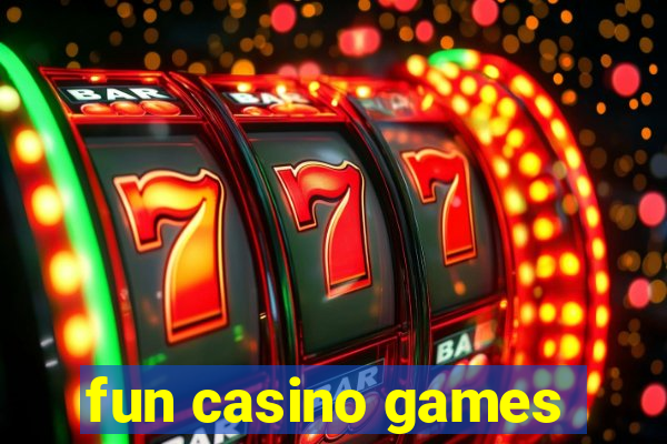 fun casino games