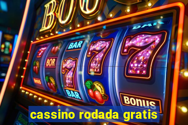 cassino rodada gratis