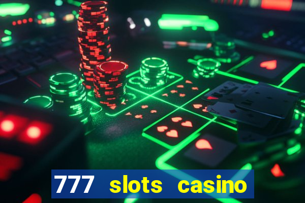 777 slots casino online gcash