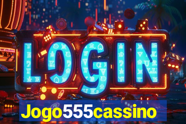 Jogo555cassino