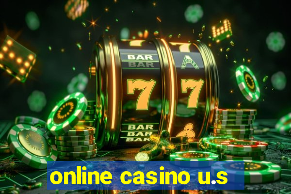 online casino u.s