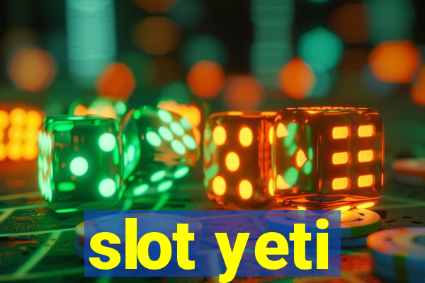 slot yeti