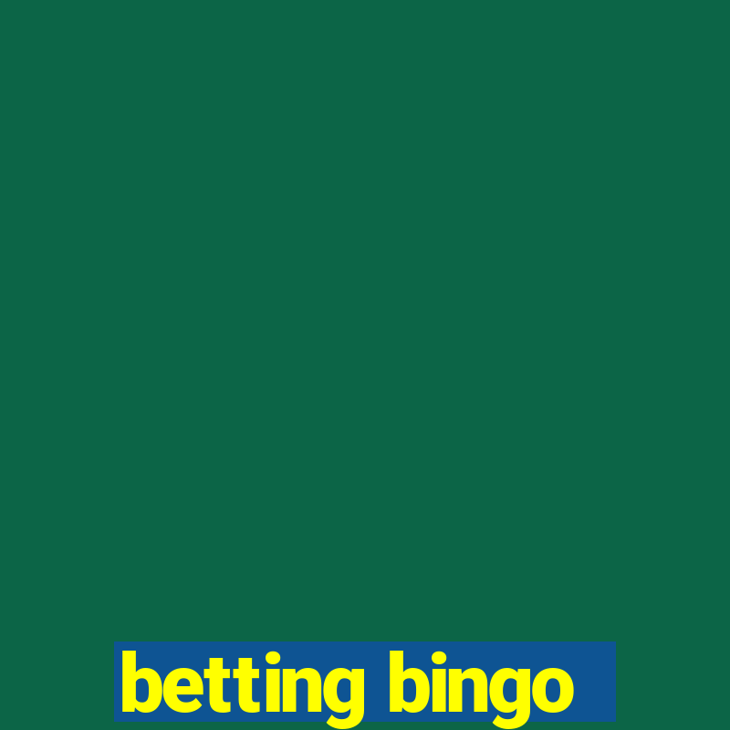 betting bingo