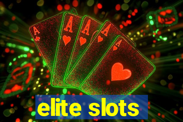 elite slots