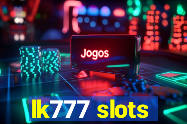 lk777 slots