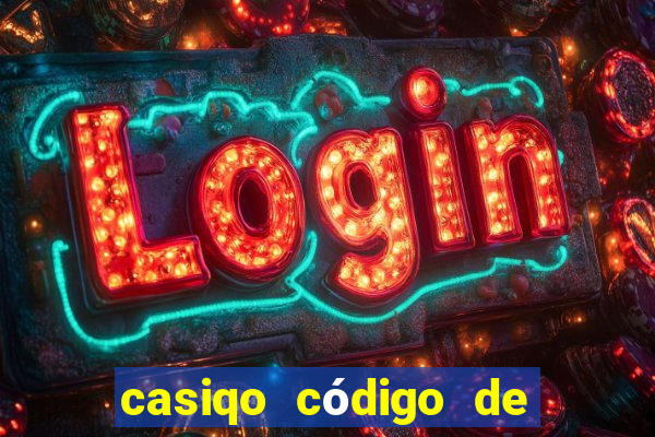 casiqo código de bono de casino