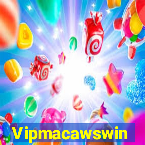 Vipmacawswin