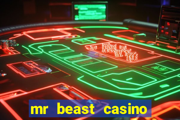 mr beast casino app real