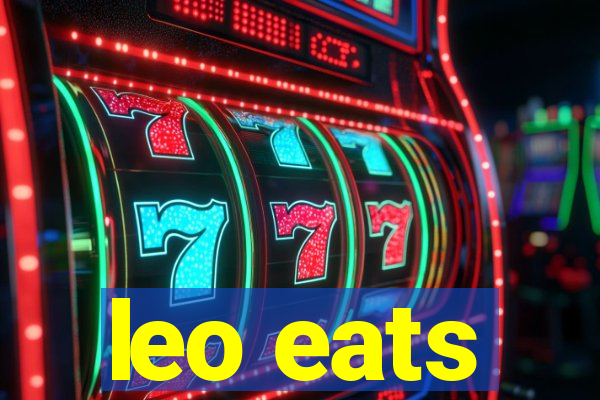 leo eats