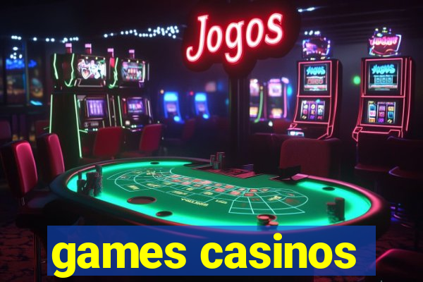 games casinos