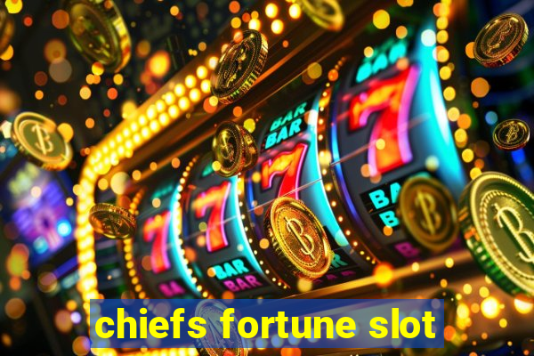 chiefs fortune slot