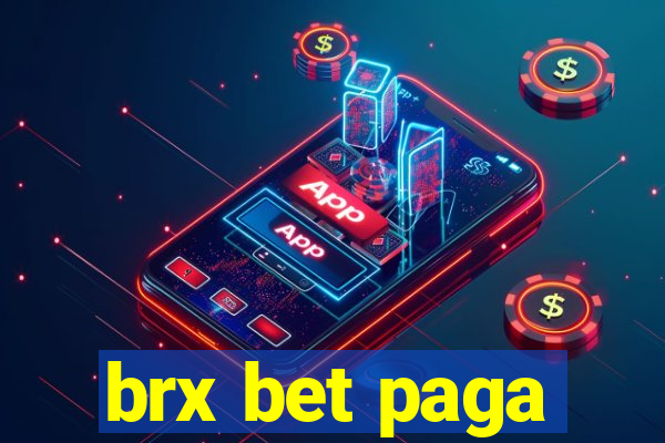 brx bet paga