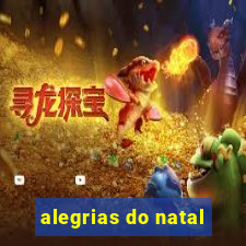 alegrias do natal