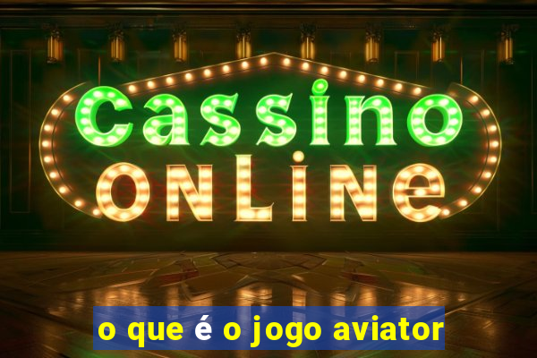 o que é o jogo aviator