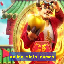 online slots games real money