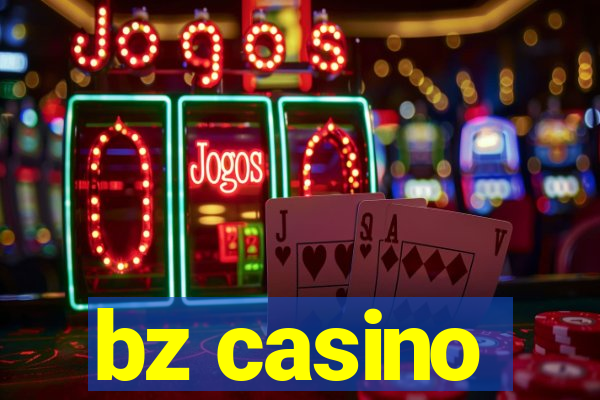 bz casino