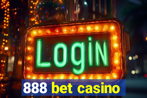 888 bet casino