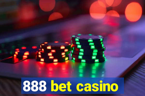 888 bet casino