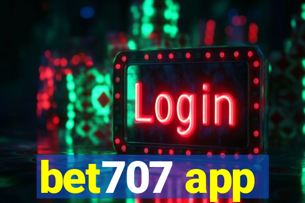 bet707 app