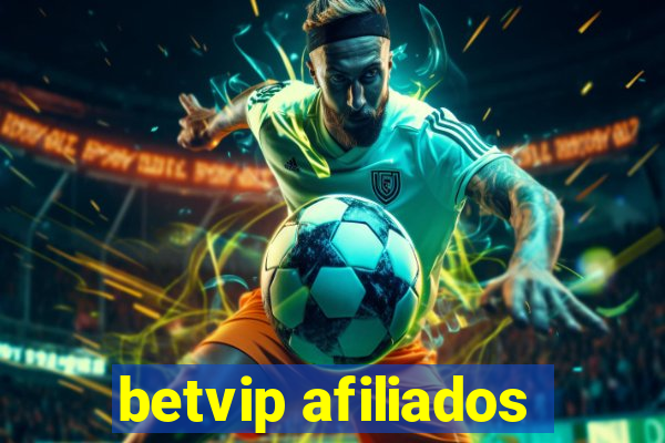 betvip afiliados