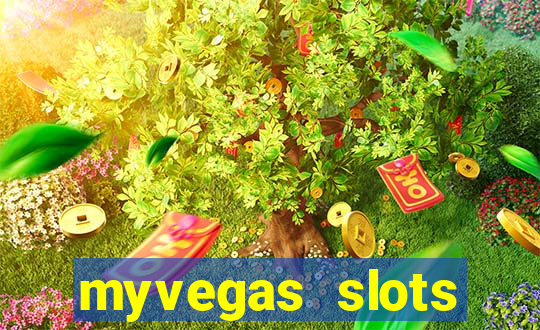 myvegas slots casino slots