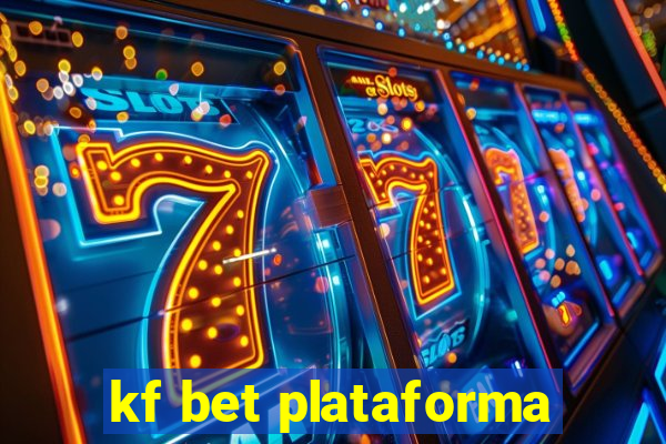 kf bet plataforma