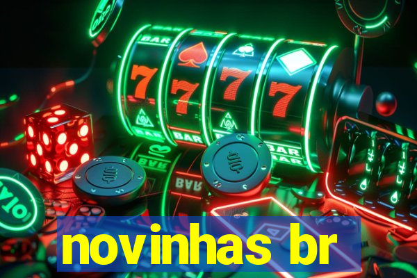 novinhas br