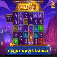 major sport baixar